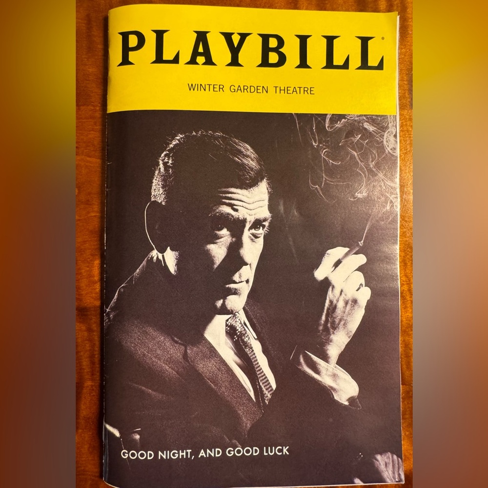 Winter Garden Theatre Playbill for Good Night and Good Luck.
